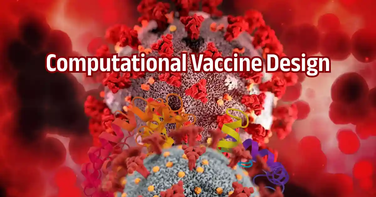 Computational Vaccine Design 6